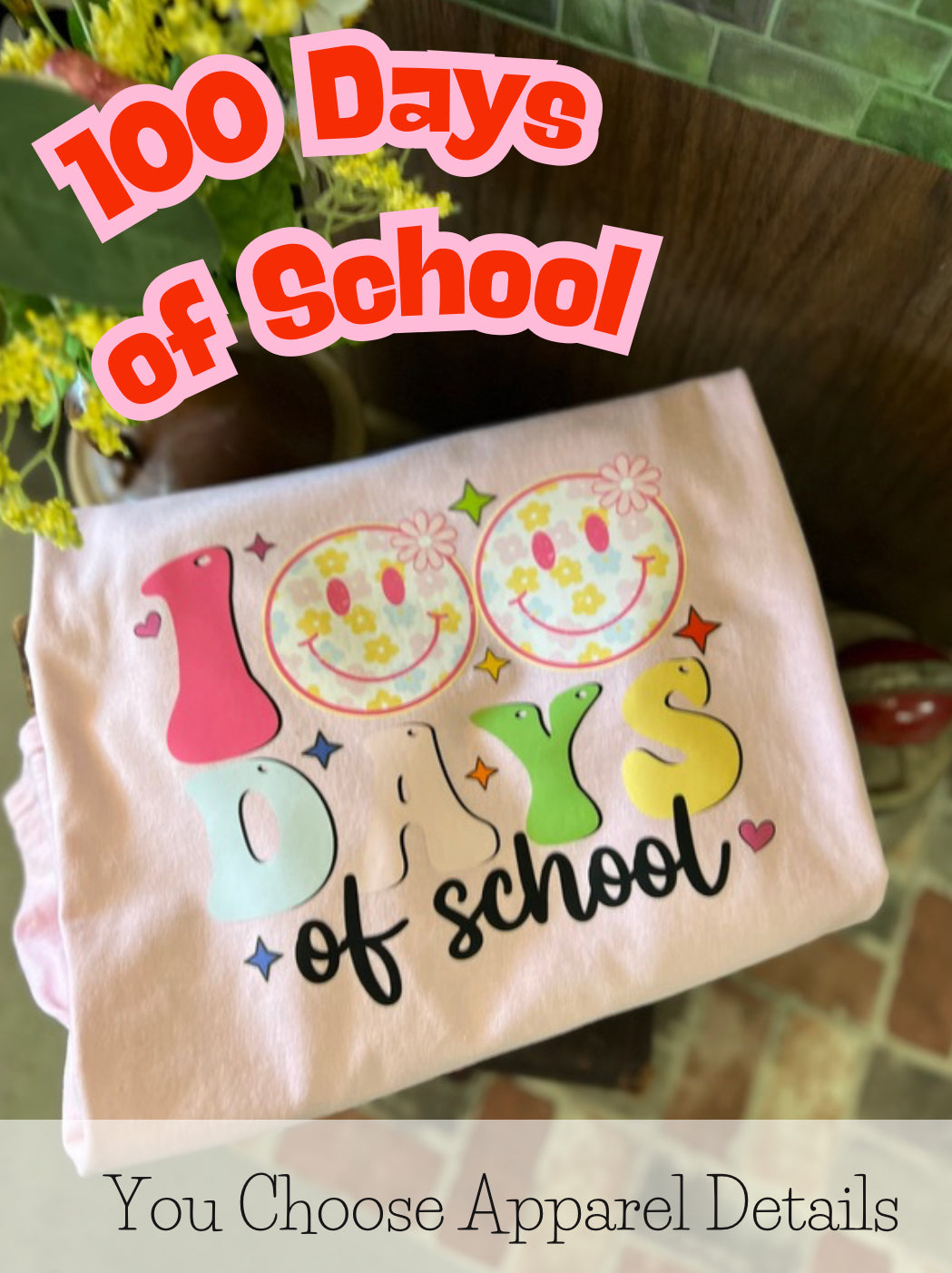 100th Day Of School Design