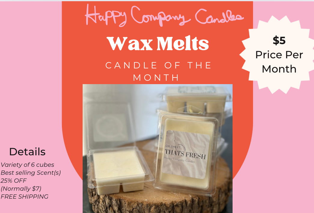 Candle Of The Month Club!