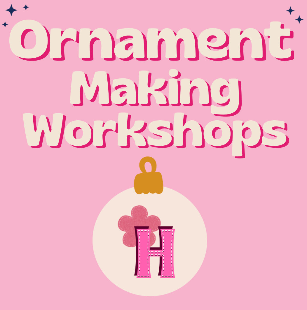 Ornament Making Workshops