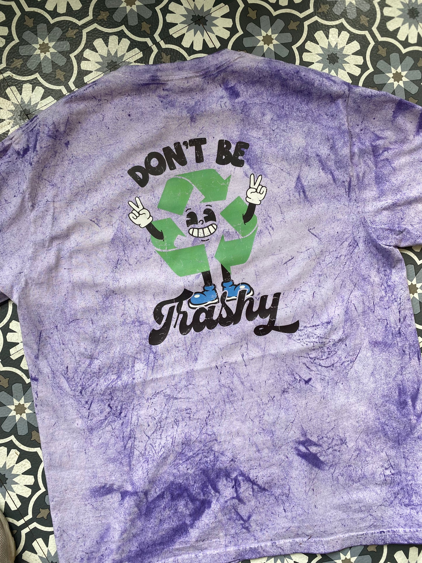 Don't Be Trashy- (Adult) Comfort Colors TShirts