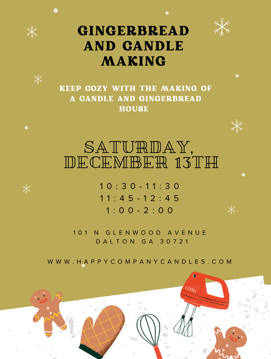 Gingerbread & Candke Making (*please remember quantity selected means the number of people participating*)