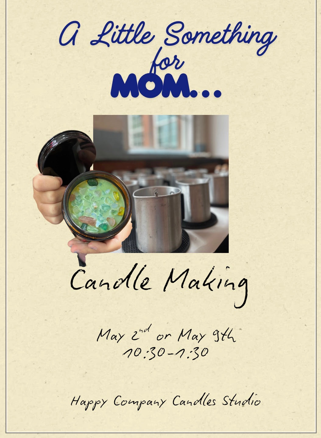 Mothers Day Makers Day (Remember Quantity means number of people for this Event)