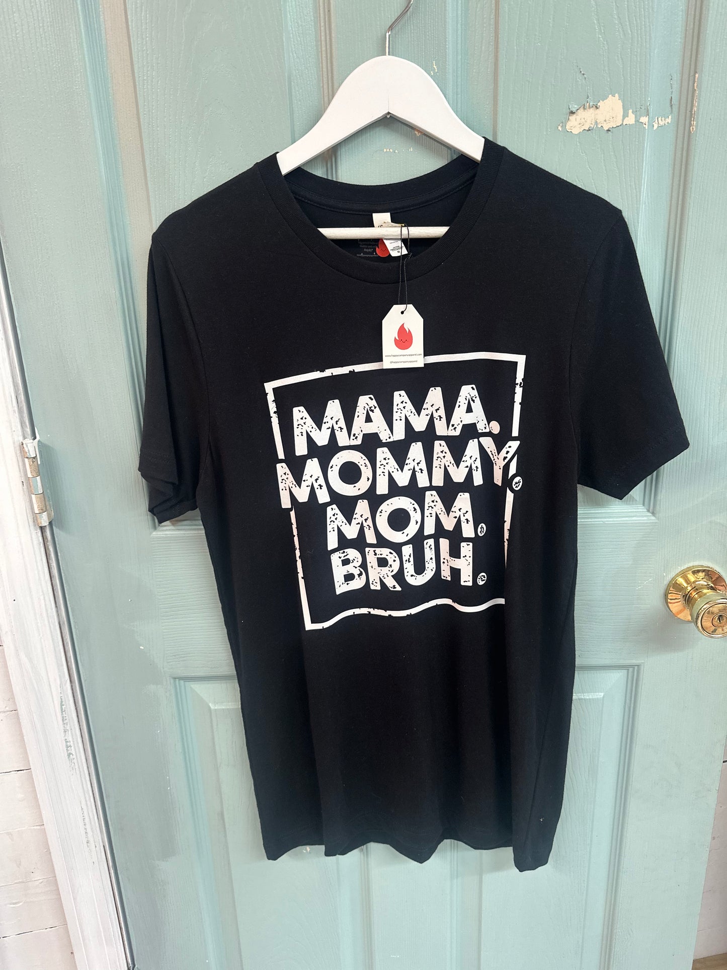 Mama, Mommy, Mom, Bruh T Shirt—Size Medium—Black Canvas Brand