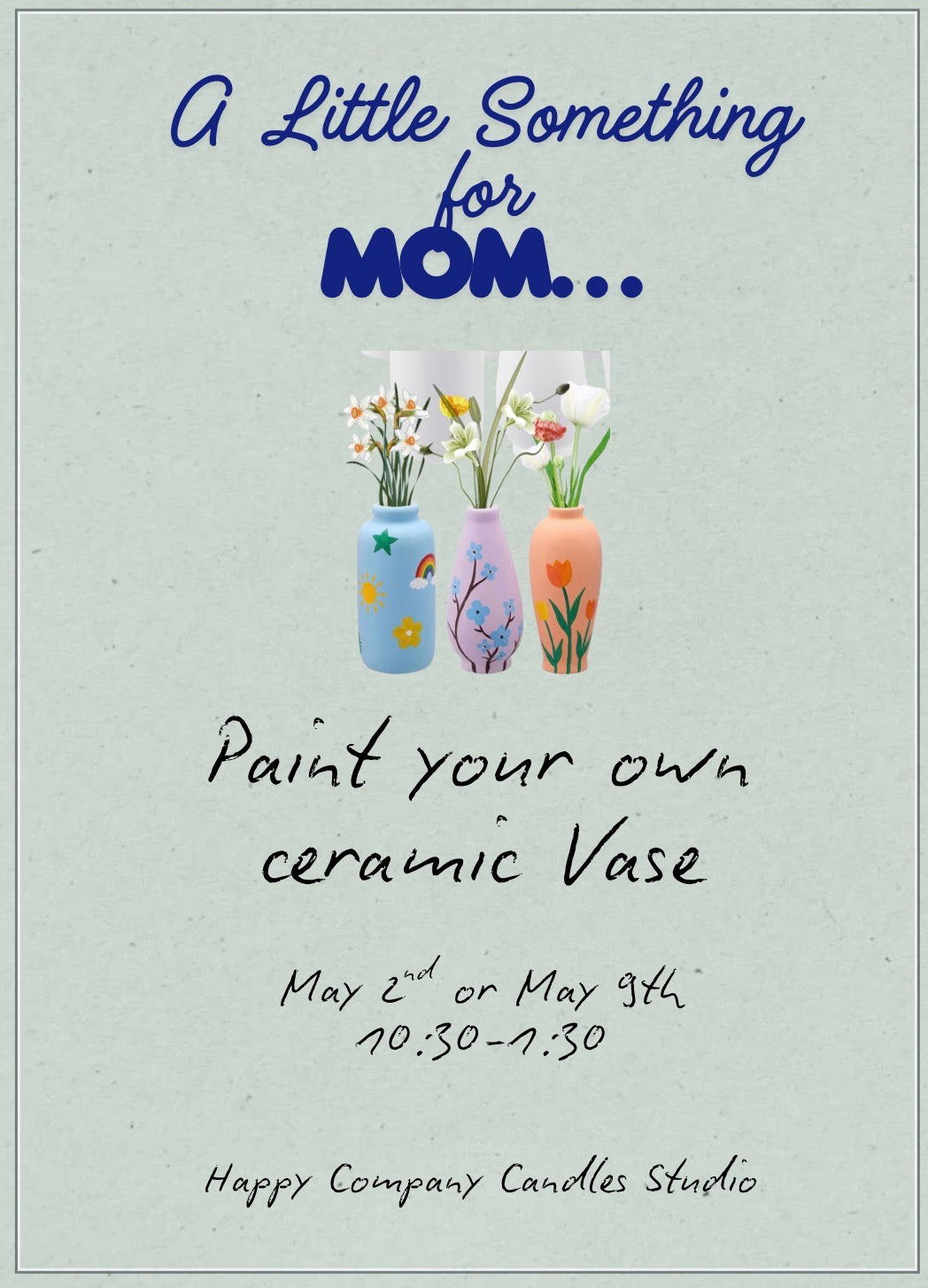 Mothers Day Makers Day (Remember Quantity means number of people for this Event)