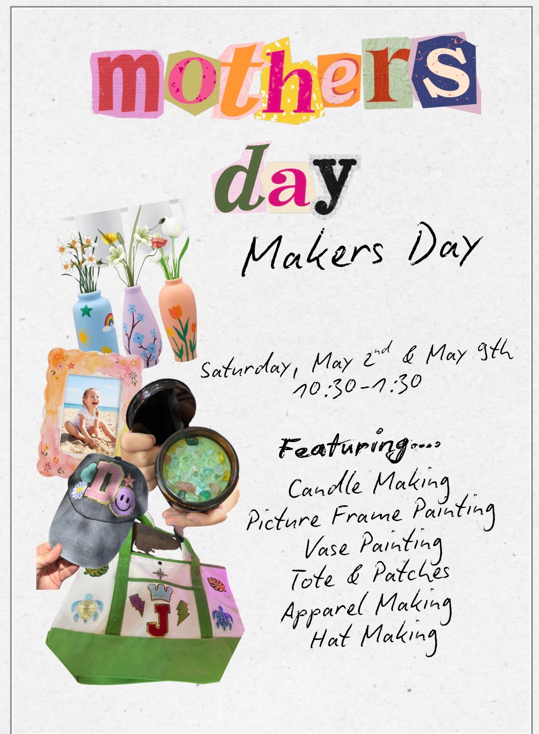 Mothers Day Makers Day (Remember Quantity means number of people for this Event)