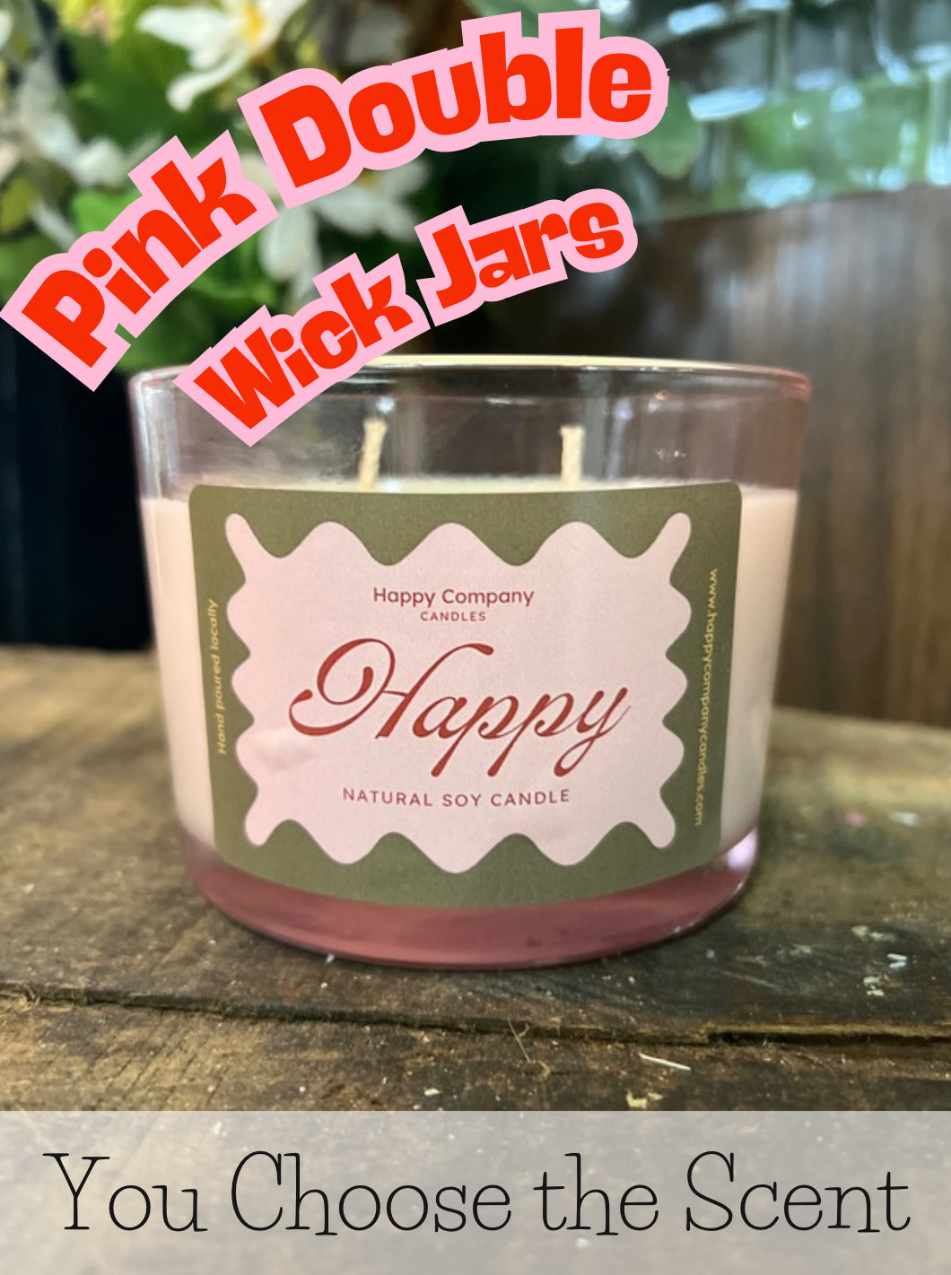 Pink Double Wick Happy Jar