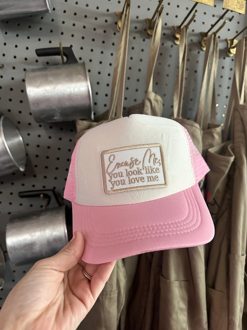 -Excuse Me, You Look Like You Love Me-Trucker Hat