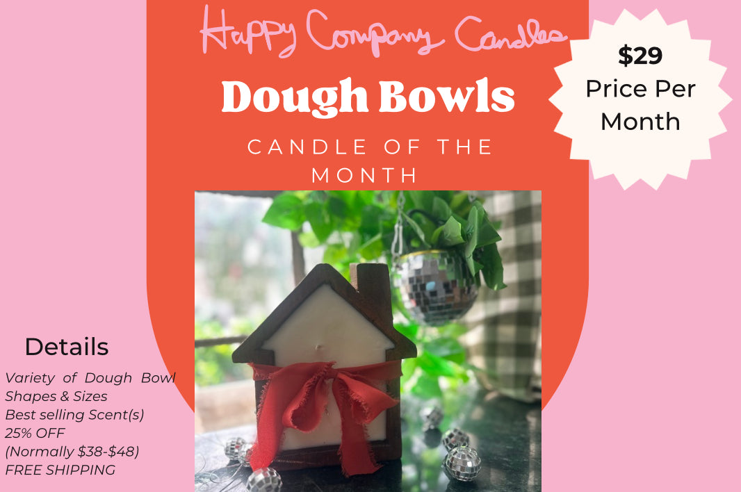 Candle Of The Month Club!