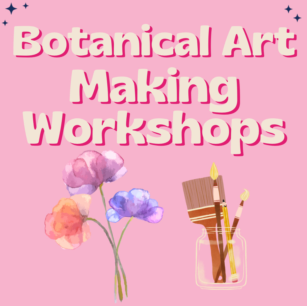Botanical Art Making Workshops