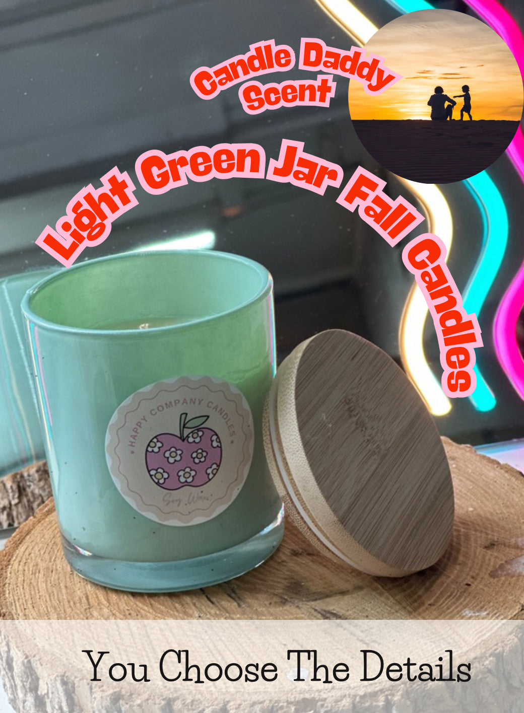 Light GreenJar with Bamboo Lid  Fall Scents (Choose details below)