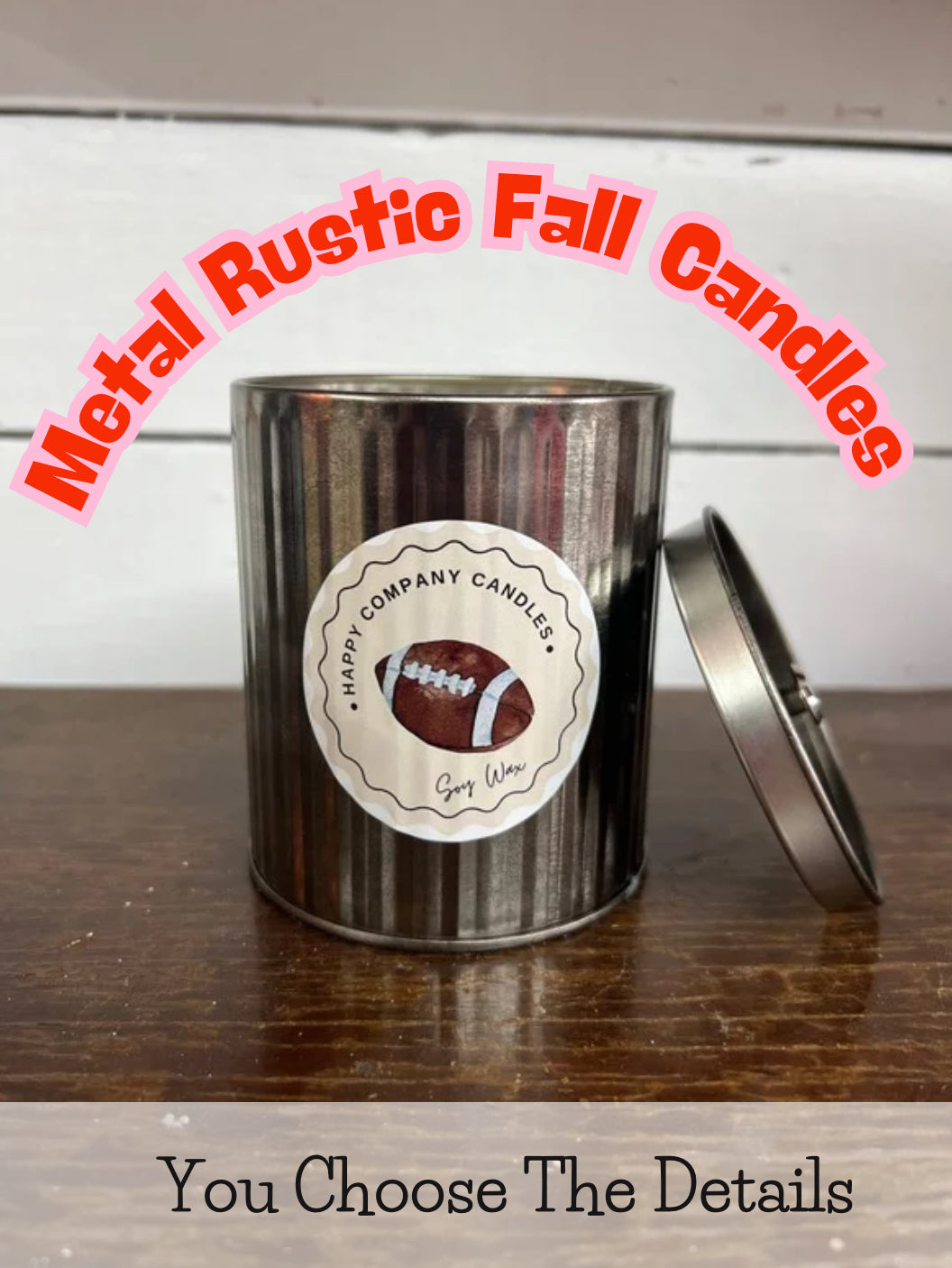 Metal Rustic Fall Scents (Choose details below)