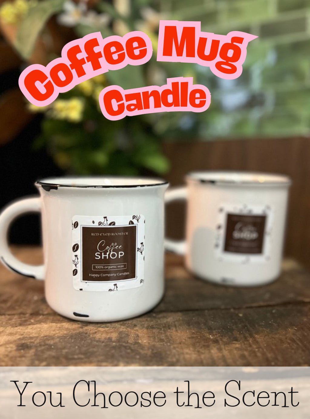 Coffee Mug Candle (Red Eyed Rooster x Happy Company Candles)