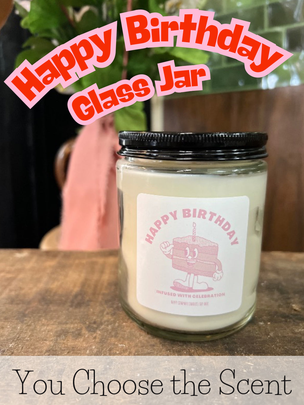 Happy Birthday Glass Jar