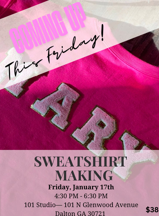 Sweatshirt Making Workshops