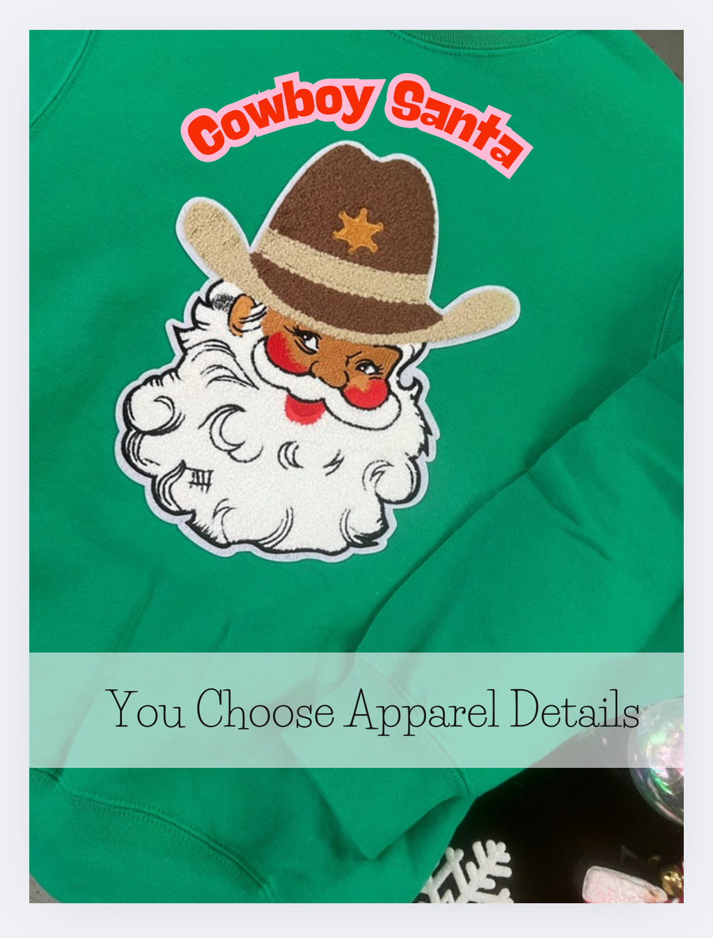 Sweatshirt with Santa Cowboy