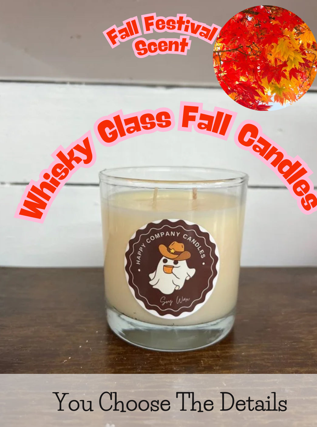 Whisky Glass Fall Scents (Choose details below)