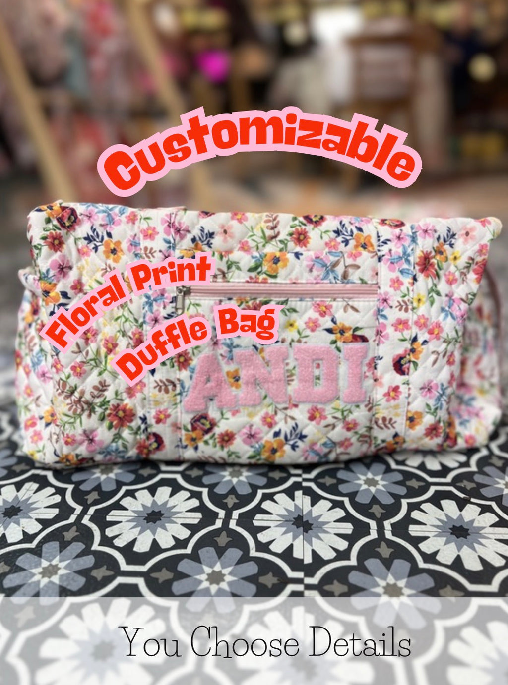 Customizable Large Floral Duffle Bag