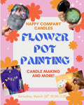 Flower Pot Painting  Workshops  and more on March  28th  (Remember Quantity means number of people for this product)
