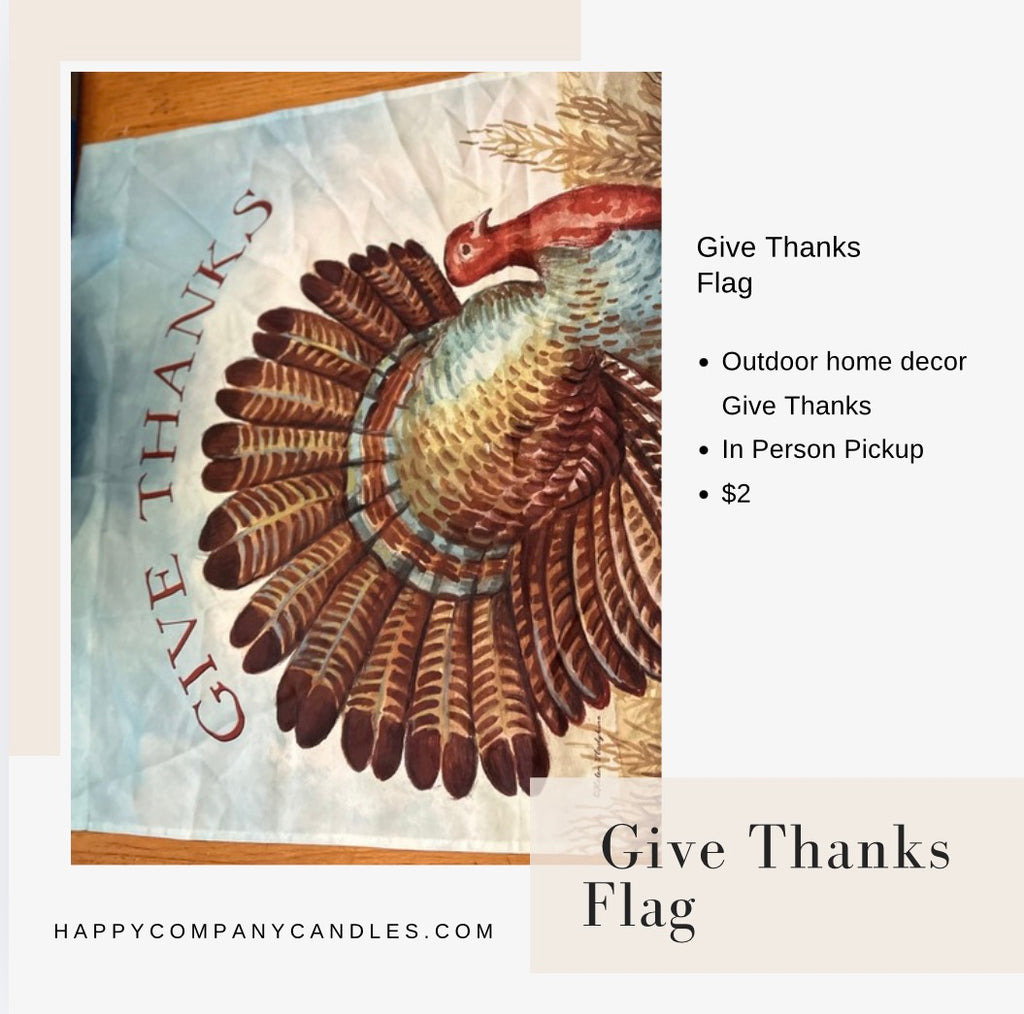 Give Thanks Outdoor Flag