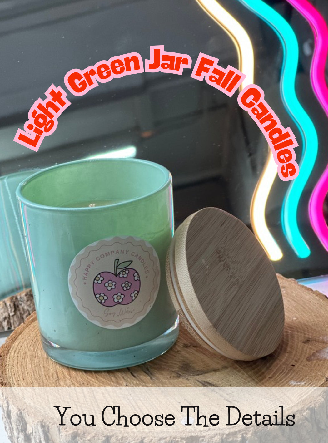 Light GreenJar with Bamboo Lid  Fall Scents (Choose details below)