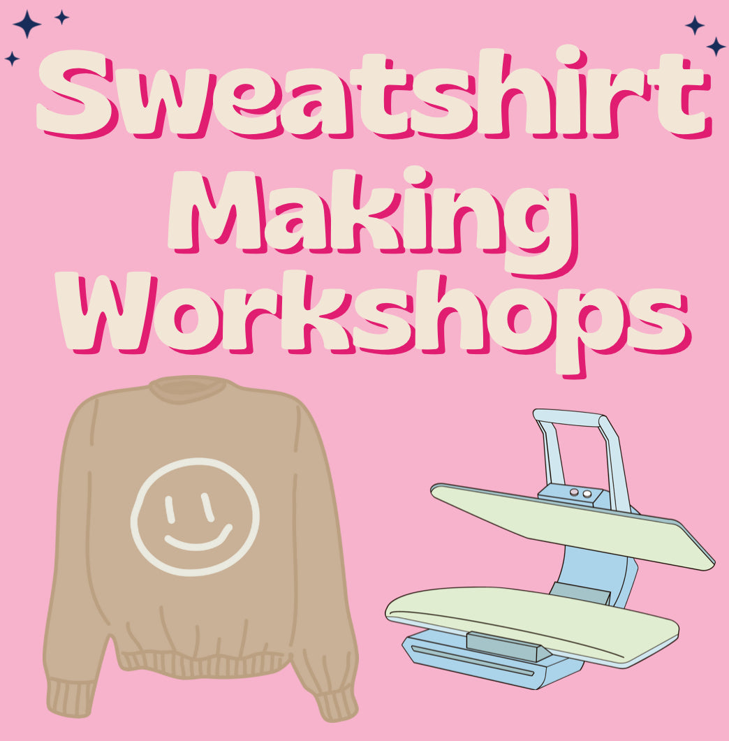 Sweatshirt Making Workshops