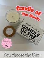 Candle Of The Month Club!