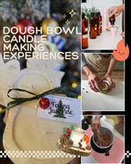 Dough Bowl Candle Making Experience (Quantity means the number of People)