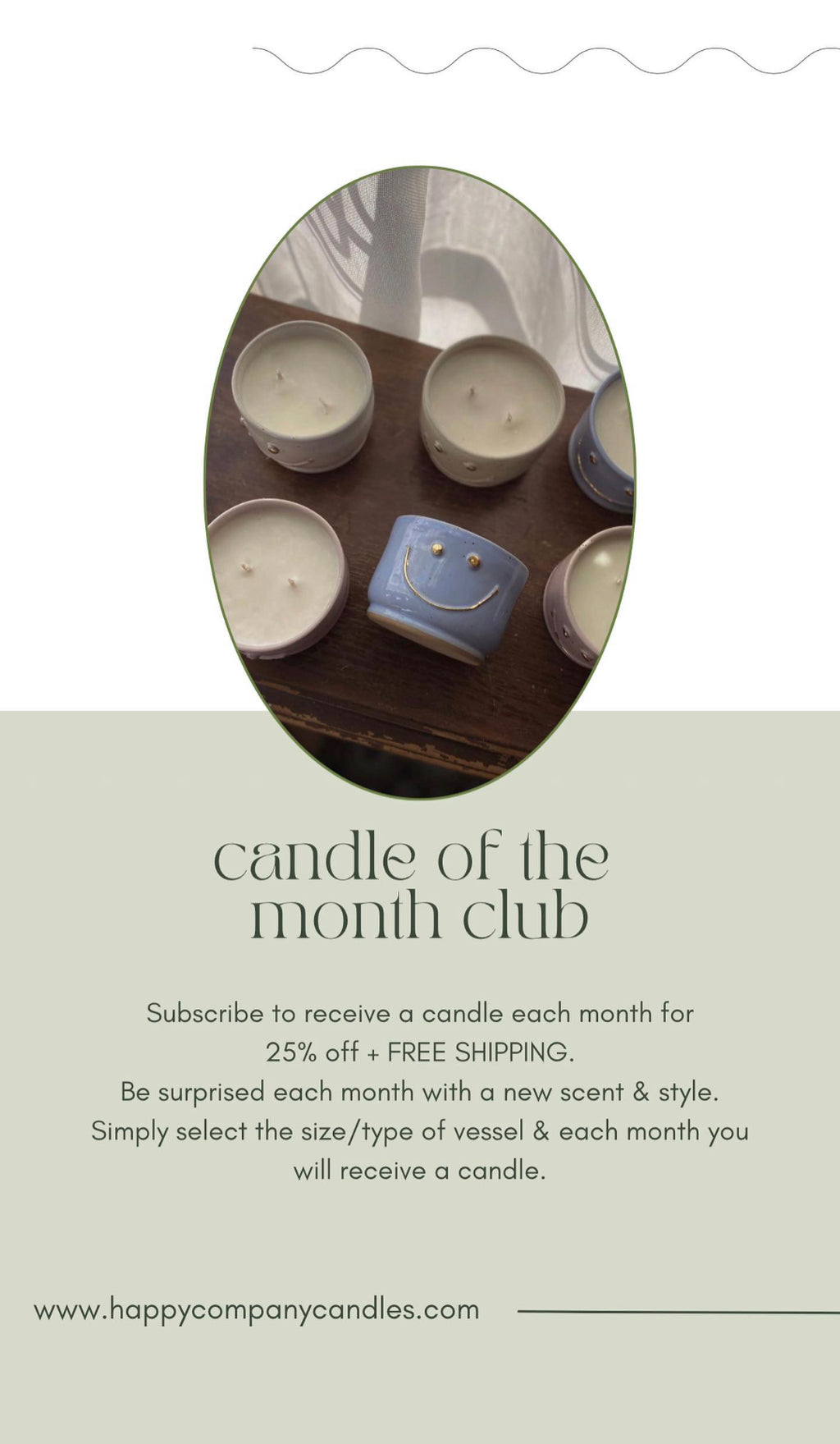 Candle Of The Month Club!