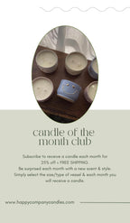 Candle Of The Month Club!
