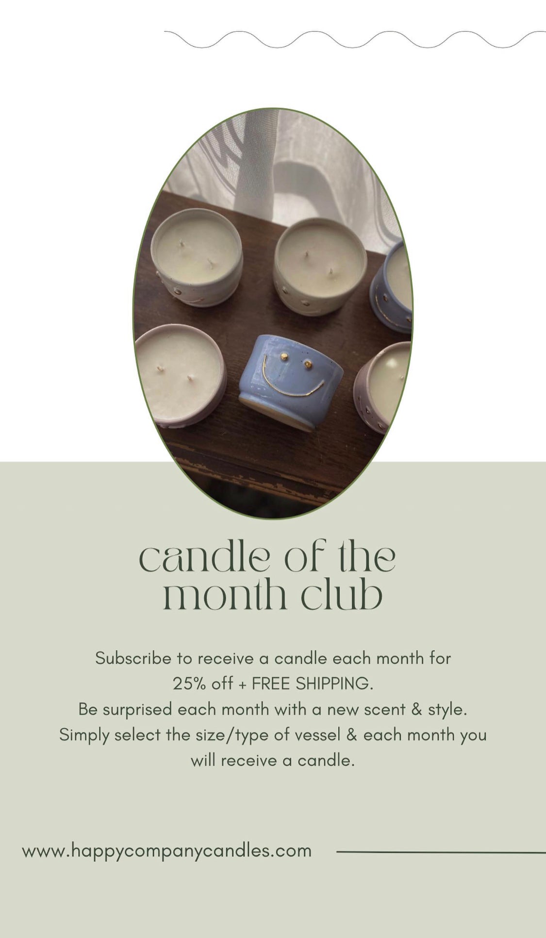 Candle Of The Month Club!